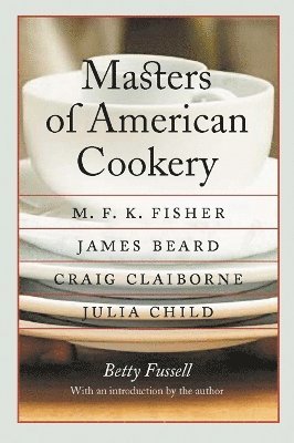 Masters of American Cookery 1