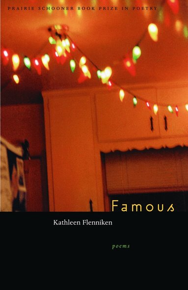 Kathleen Flenniken - Famous, Häftad