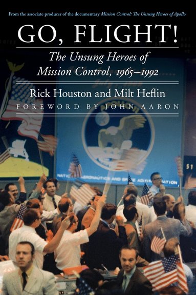 Rick Houston, Milt Heflin - Go, Flight!, Inbunden