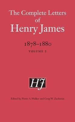 Complete Letters of Henry James, 1878–1880