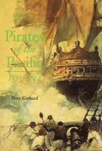 bokomslag Pirates of the Pacific, 1575-1742