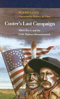 bokomslag Custer's Last Campaign