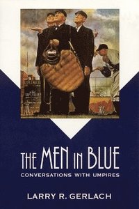 bokomslag The Men in Blue