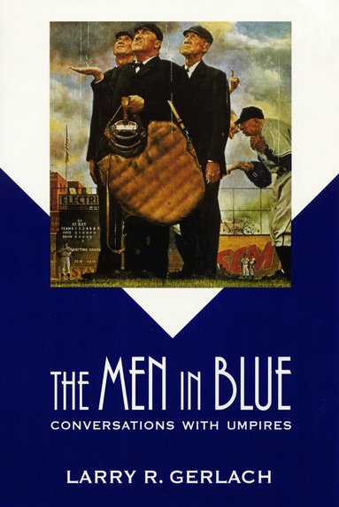 Larry R. Gerlach - Men in Blue, Häftad
