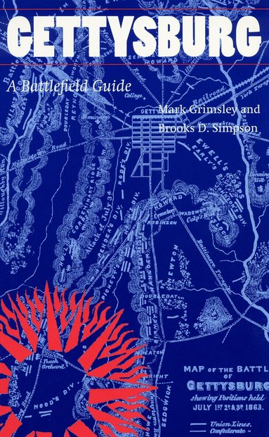 Mark Grimsley, Brooks D. Simpson - Gettysburg, Häftad