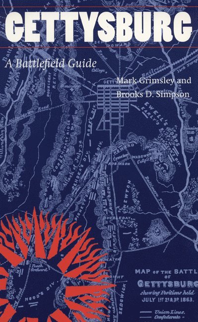 Mark Grimsley, Brooks D. Simpson, Brooks D Simpson - Gettysburg, Häftad
