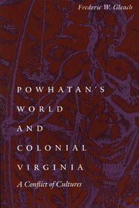 bokomslag Powhatan's World and Colonial Virginia