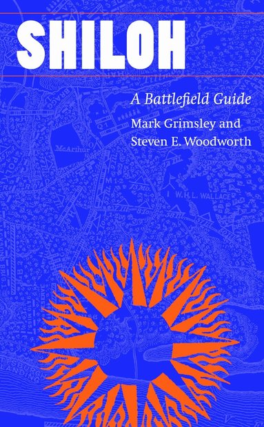 Mark Grimsley, Steven E. Woodworth - Shiloh, Häftad