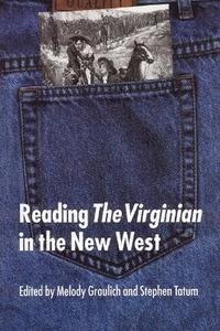 bokomslag Reading &quot;The Virginian&quot; in the New West