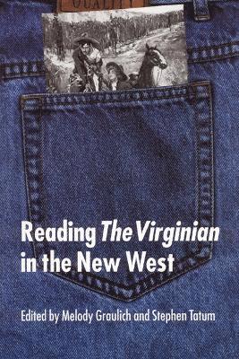Reading &quot;The Virginian&quot; in the New West 1
