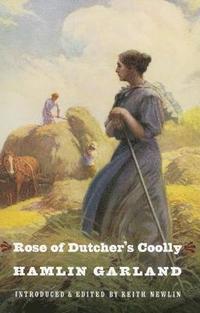 bokomslag Rose of Dutcher's Coolly