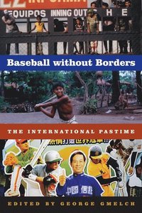 bokomslag Baseball Without Borders
