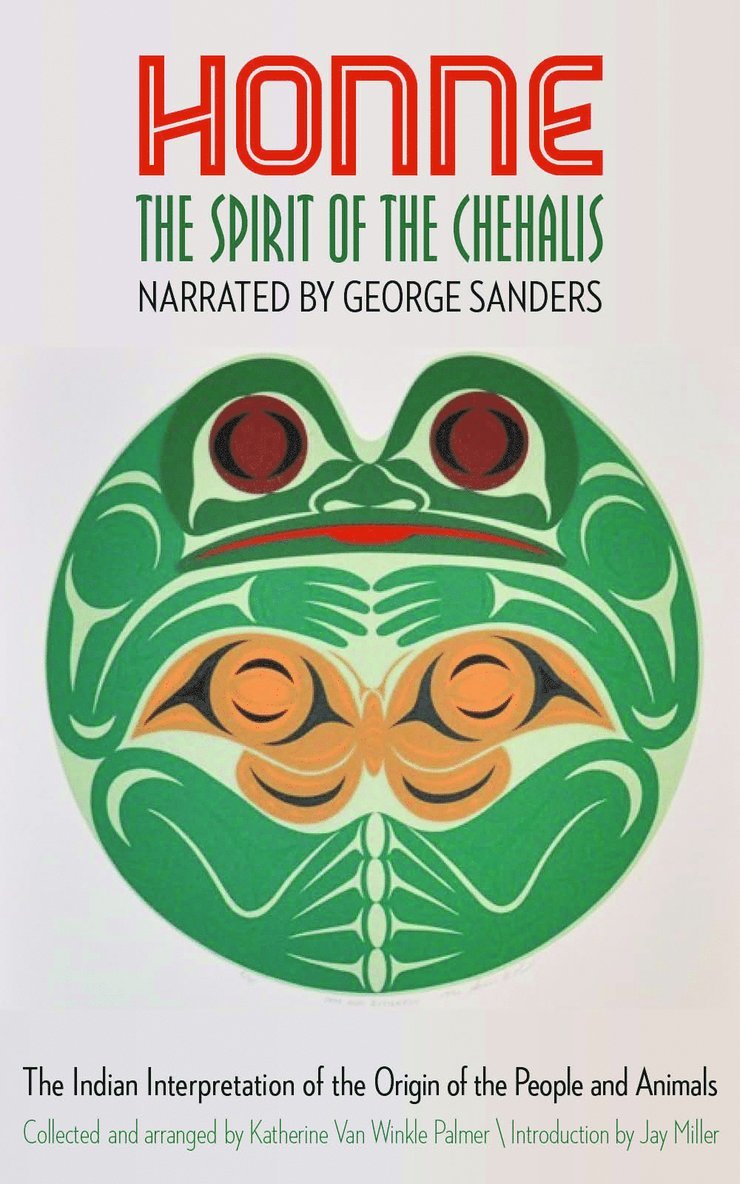 Honne, the Spirit of the Chehalis 1