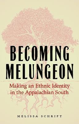 Becoming Melungeon 1