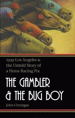 The Gambler and the Bug Boy 1