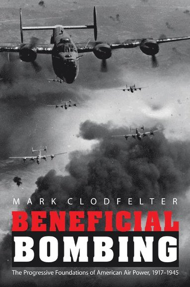 bokomslag Beneficial Bombing