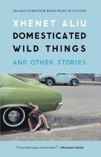 bokomslag Domesticated Wild Things, and Other Stories