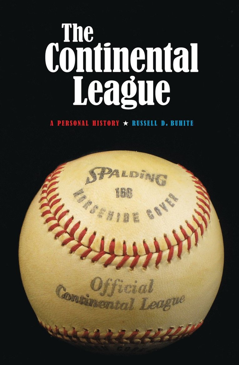 Russell D. Buhite, Russell D Buhite - Continental League, Inbunden