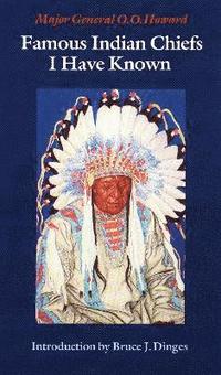 bokomslag Famous Indian Chiefs I Have Known