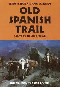 bokomslag Old Spanish Trail