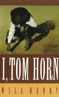 I, Tom Horn 1