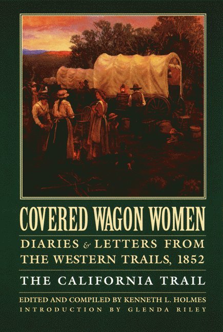 Covered Wagon Women, Volume 4 1