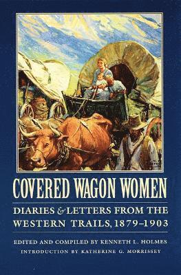Covered Wagon Women, Volume 11 1