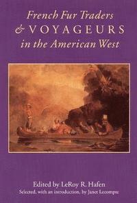 bokomslag French Fur Traders and Voyageurs in the American West