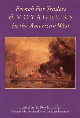 bokomslag French Fur Traders and Voyageurs in the American West