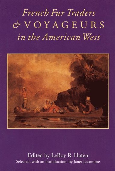 bokomslag French Fur Traders and Voyageurs in the American West