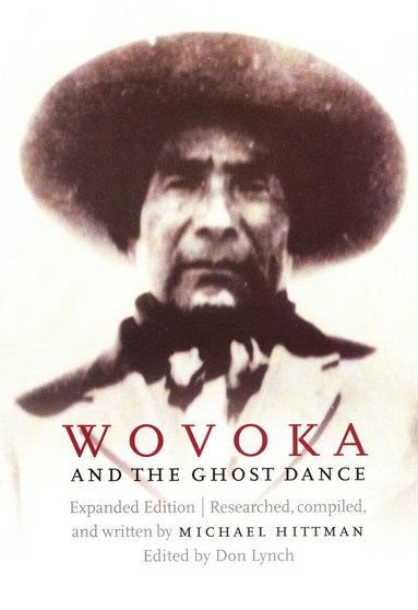 Michael Hittman, Don Lynch - Wovoka and the Ghost Dance, Häftad