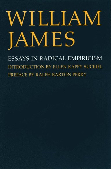 bokomslag Essays in Radical Empiricism