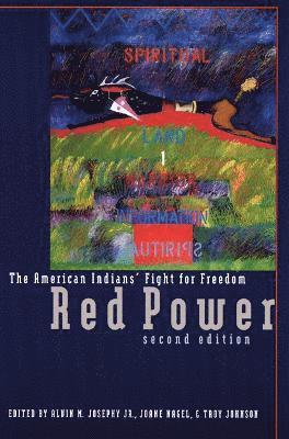 Troy R. Johnson, Alvin M. Josephy Jr., Joane Nagel, Jr. Josephy, Alvin M., Troy R Johnson, Alvin M Josephy - Red Power, 2nd Ed, Häftad