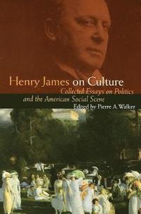 bokomslag Henry James on Culture