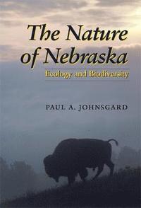 bokomslag The Nature of Nebraska