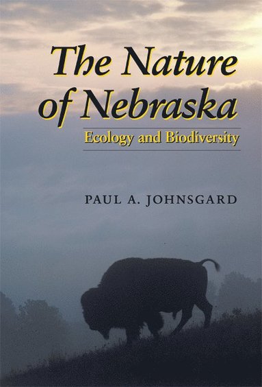 bokomslag Nature of Nebraska