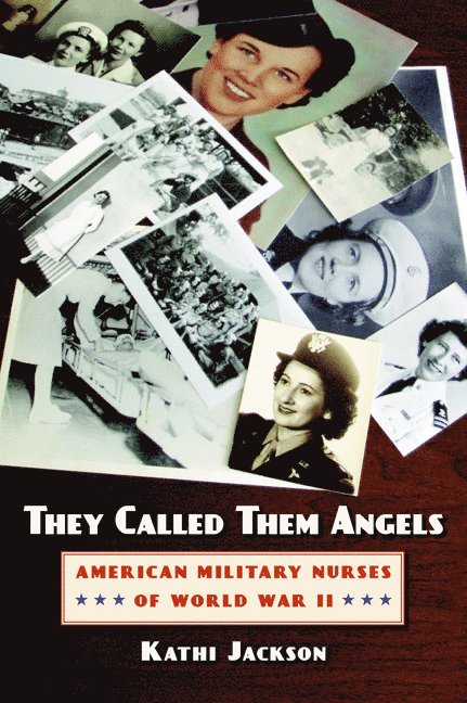 They Called Them Angels