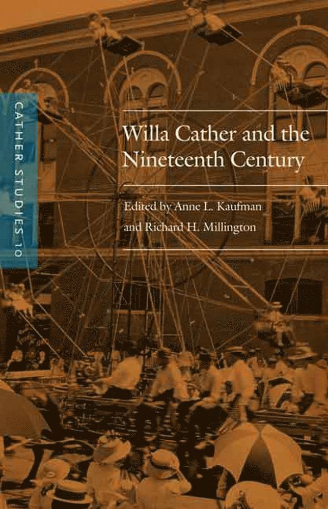 Cather Studies, Volume 10 1