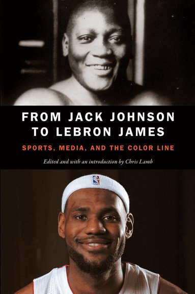 Chris Lamb - From Jack Johnson to LeBron James, Häftad