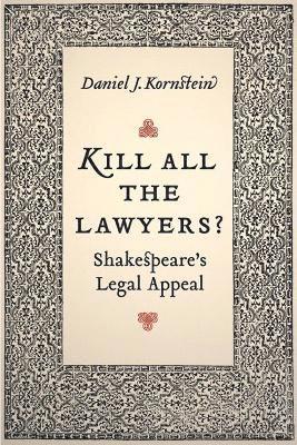 Kill All the Lawyers? 1