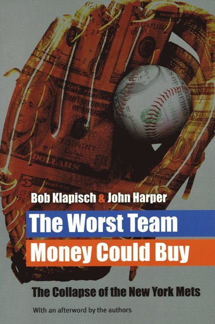 Worst Team Money Could Buy