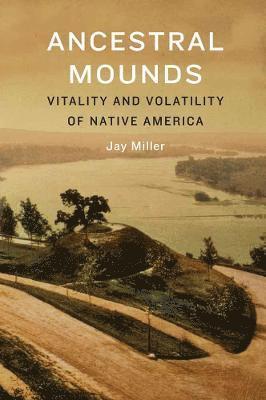 Ancestral Mounds 1