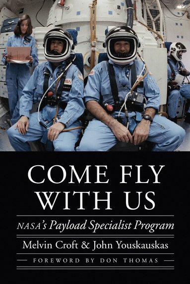 Melvin Croft, John Youskauskas - Come Fly with Us, Inbunden