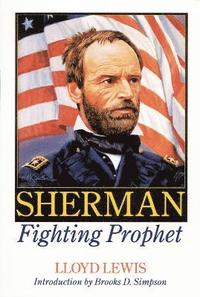 bokomslag Sherman, Fighting Prophet