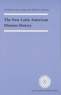 bokomslag The New Latin American Mission History