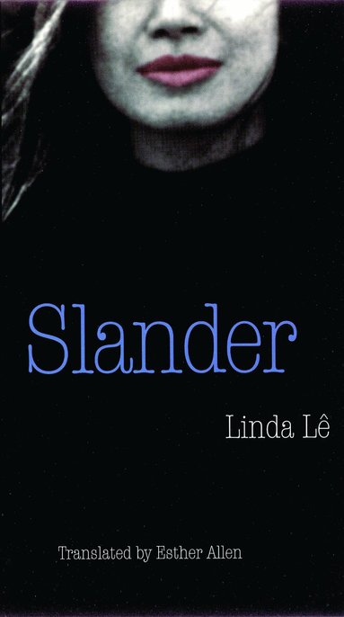 Linda Le - Slander, Häftad