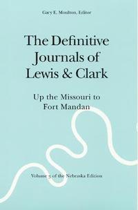 bokomslag The Definitive Journals of Lewis and Clark, Vol 3