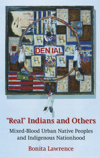 Bonita Lawrence - "Real" Indians and Others, Häftad