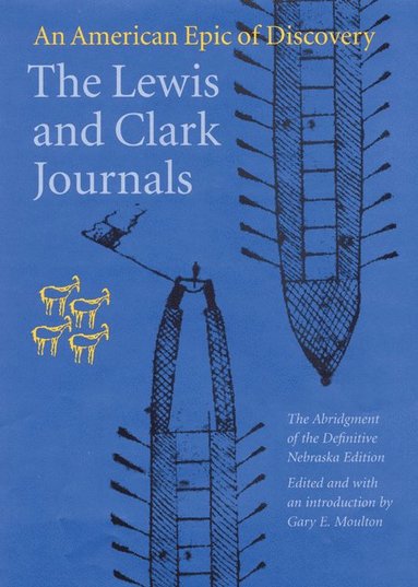 bokomslag Lewis and Clark Journals