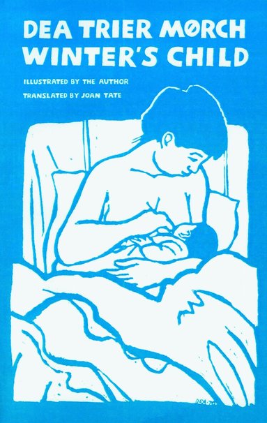 Dea Trier Morch - Winter's Child, Häftad